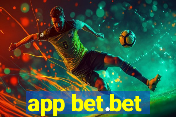 app bet.bet