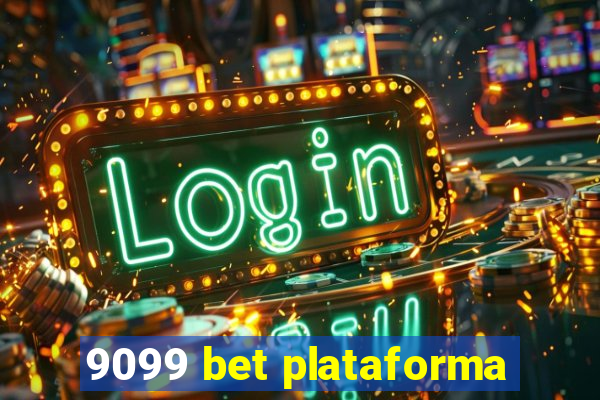 9099 bet plataforma