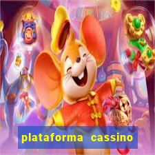 plataforma cassino que paga no cadastro