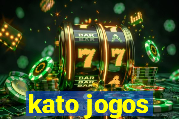 kato jogos