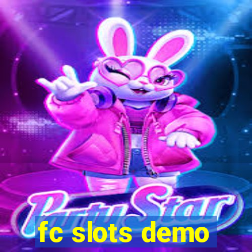 fc slots demo