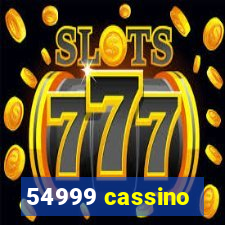 54999 cassino