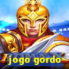 jogo gordo