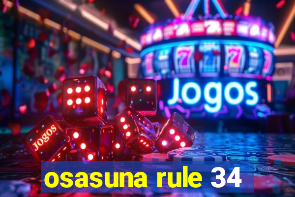 osasuna rule 34