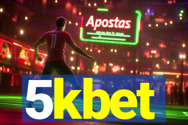 5kbet