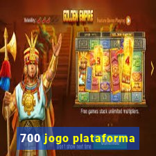 700 jogo plataforma