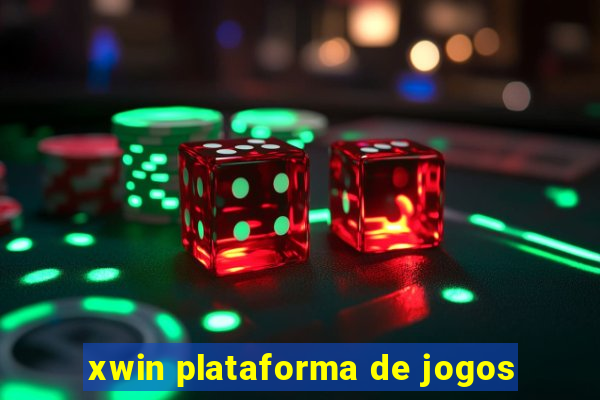 xwin plataforma de jogos