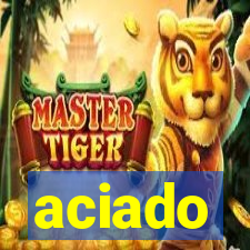 aciado