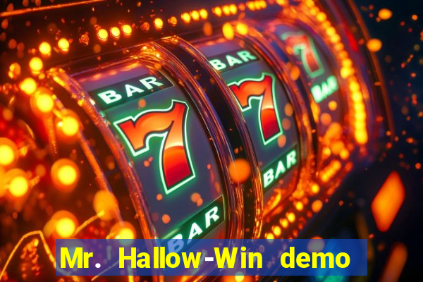 Mr. Hallow-Win demo mr halloween