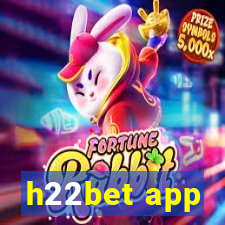 h22bet app