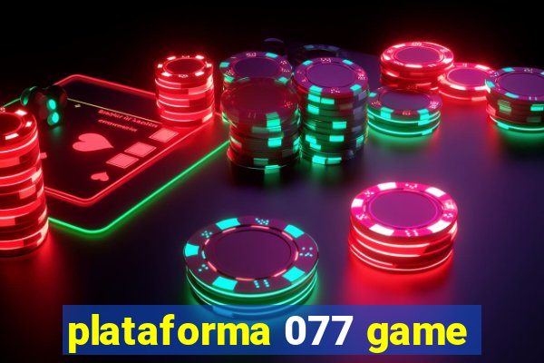 plataforma 077 game