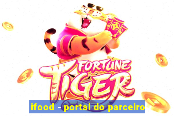 ifood - portal do parceiro