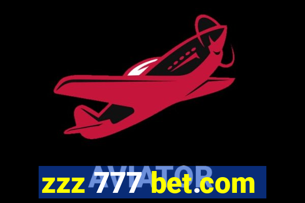 zzz 777 bet.com