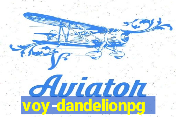 voy-dandelionpg.com