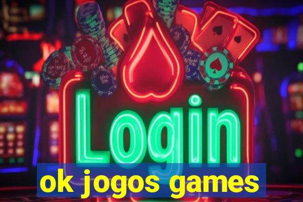 ok jogos games