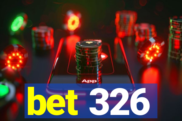 bet 326