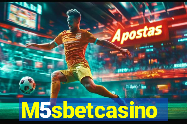 M5sbetcasino