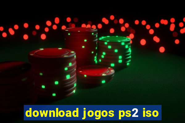 download jogos ps2 iso