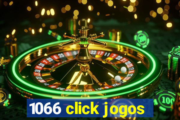 1066 click jogos