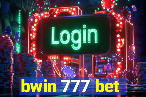 bwin 777 bet