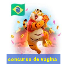 concurso de vagina