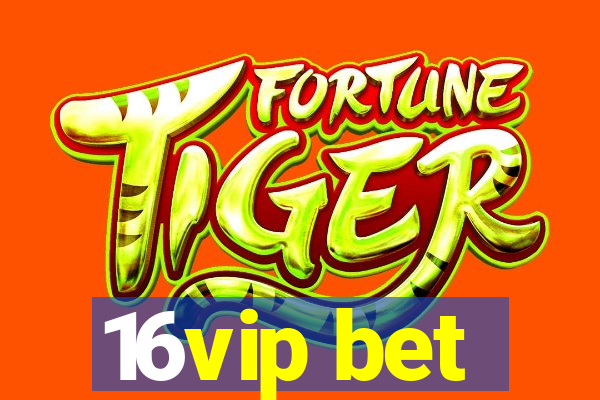 16vip bet