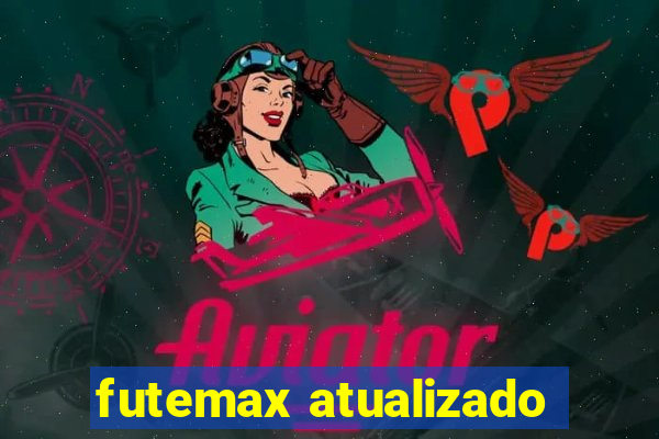 futemax atualizado