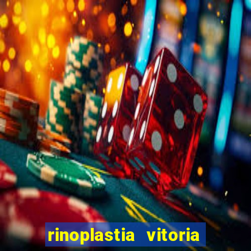 rinoplastia vitoria da conquista