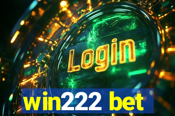 win222 bet