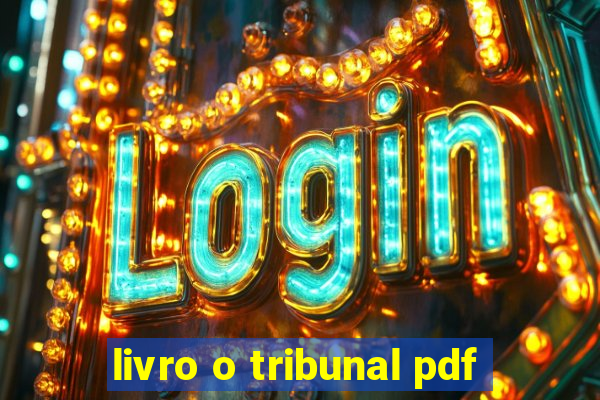 livro o tribunal pdf