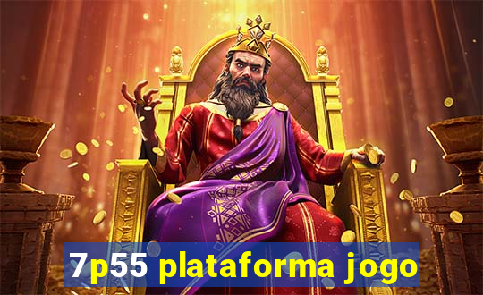 7p55 plataforma jogo