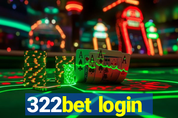 322bet login