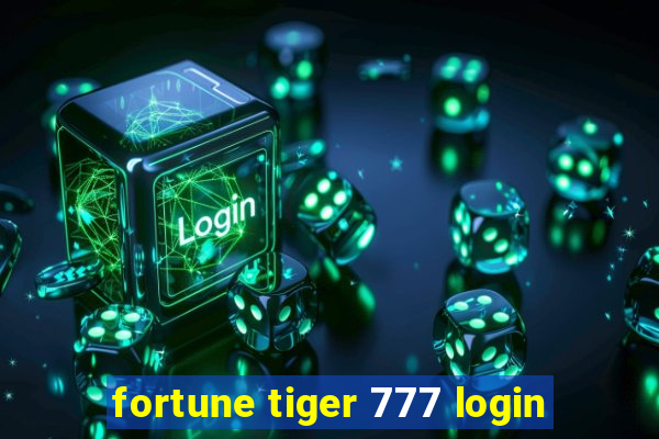 fortune tiger 777 login