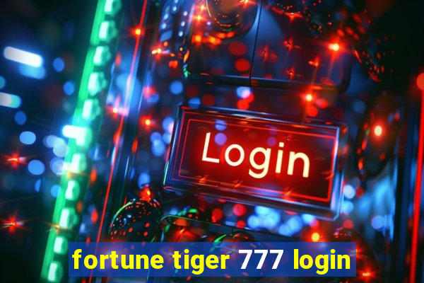 fortune tiger 777 login