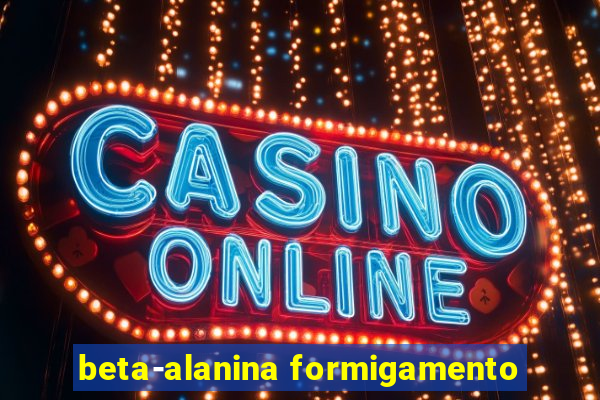 beta-alanina formigamento