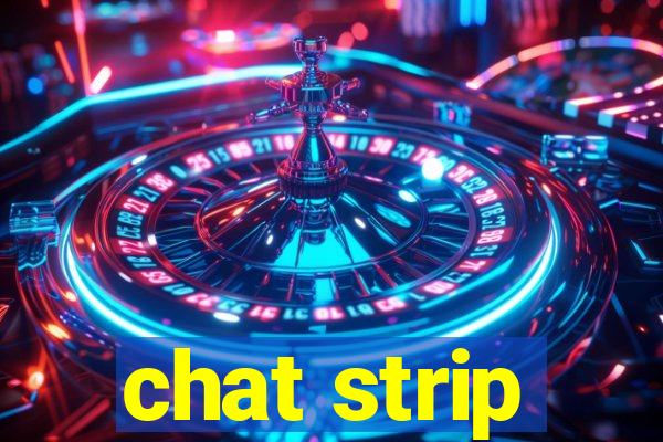 chat strip