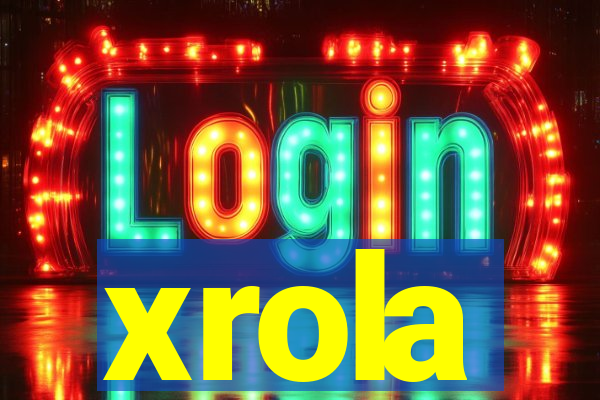 xrola