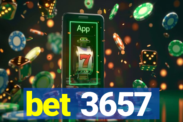 bet 3657