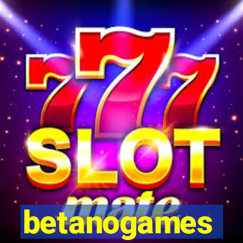 betanogames