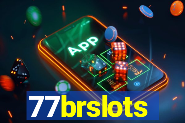 77brslots