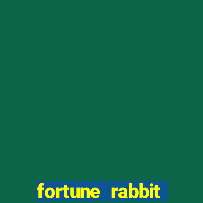 fortune rabbit melhor horario