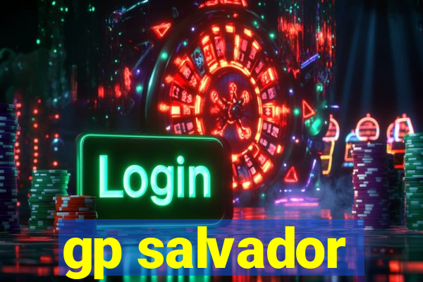 gp salvador