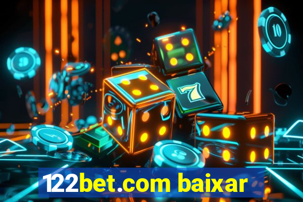 122bet.com baixar