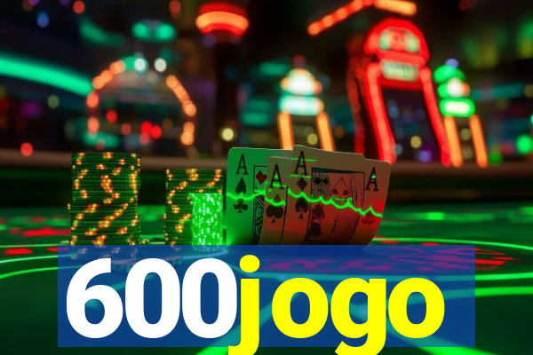 600jogo