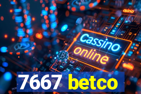 7667 betco