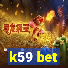 k59 bet