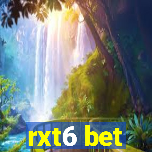 rxt6 bet