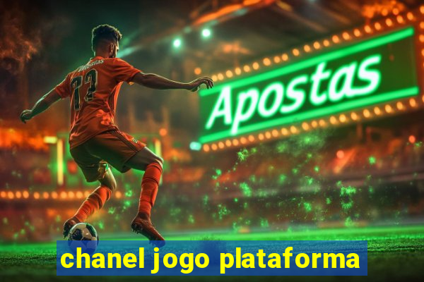 chanel jogo plataforma