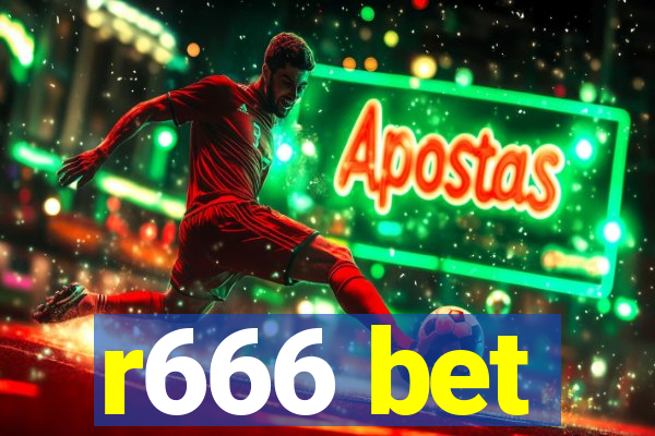 r666 bet