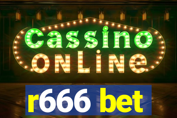 r666 bet